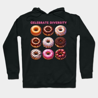 Celebrate diversity with donuts Hoodie